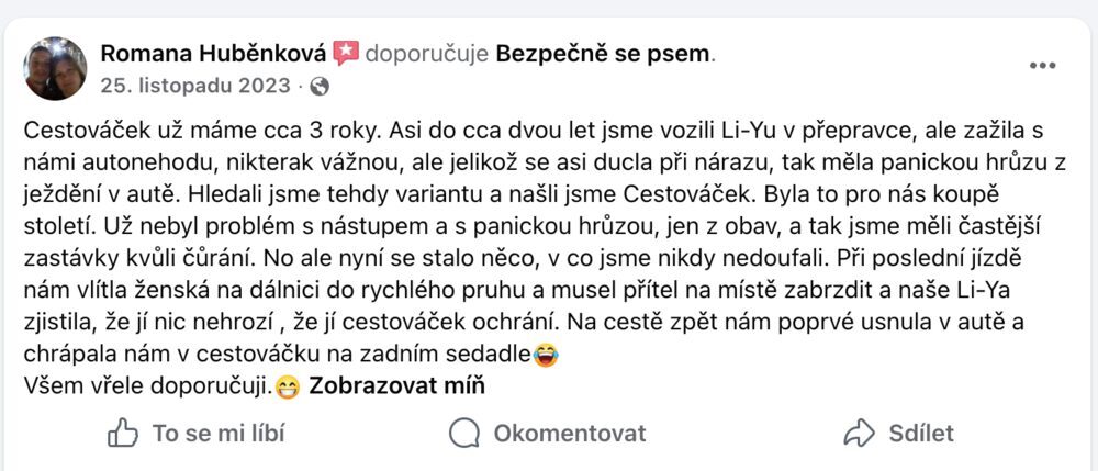 Recenze na Facebooku: po autonehodě měl pes hrůzu z jízdy, s CestoVáčkem se uklidnil a při prudkém brzdění na dálnici byl v bezpečí